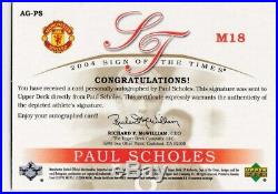 2004 UPPER DECK UD Paul Scholes SIGN OF THE TIMES GOLD Auto 04/18 SPA MANCHESTER
