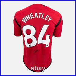 Ethan Wheatley Signed Manchester United Shirt 2023-24 Home 84